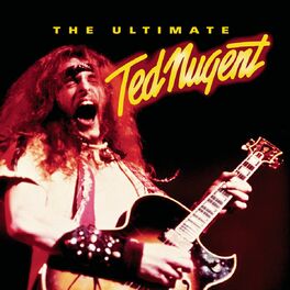 Album cover of The Ultimate Ted Nugent