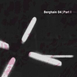 Album cover of Berghain 04 - Part I
