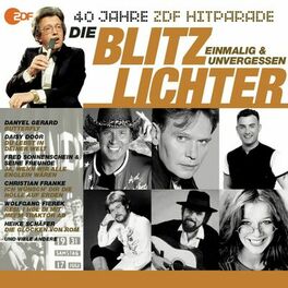 Album cover of Die Blitzlichter - Das beste aus 40 Jahren Hitparade