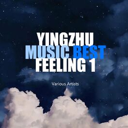 Album cover of YINGZHU MUSIC BEST FEELING 1