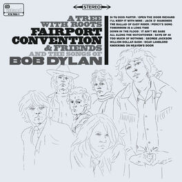 Album cover of A Tree With Roots - Fairport Convention And The Songs Of Bob Dylan