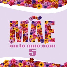 Album cover of Mãeeuteamo.com Vol. 5