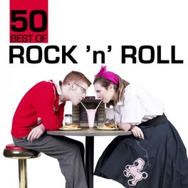 Album cover of 50 Best of Rock 'n' Roll