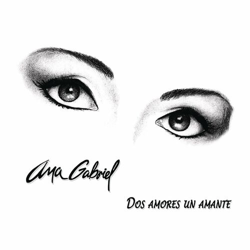 Por Amor a Ustedes - Album by Ana Gabriel