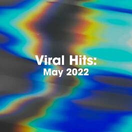 Album cover of Viral Hits: May 2022