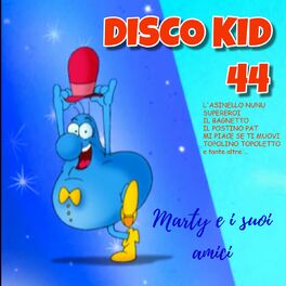 Album cover of DISCO KID 44 (In fila per 6 col resto di 2)