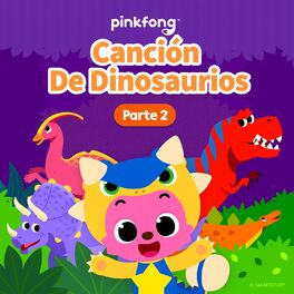 Album cover of Canción De Dinosaurios (Parte 2)