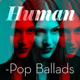 Album cover of Human - Pop Ballads