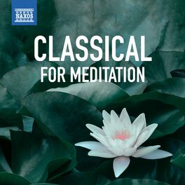 Album cover of Classical for Meditation