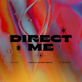 Album cover of Direct Me (Joshua James Remix)