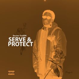 Album cover of Serve & Protect