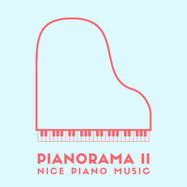 Album cover of Pianorama II: Nice Piano Music
