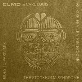 Album cover of The Stockholm Syndrome (feat. Katrin Frøder) (Goes to Paris Mix)