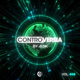 Album cover of CONTROVERSIA by Alok Vol. 008