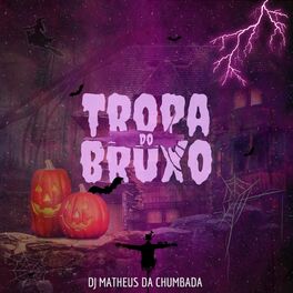 Album cover of Hoje eu To com a Tropa do Bruxo