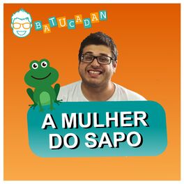 Album cover of A Mulher do Sapo