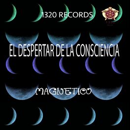 Album cover of El Despertar de la Consciencia Magnetico