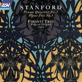 Album cover of Stanford: Piano Quartet No. 1; Piano Trio No. 1