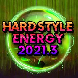 Album cover of Hardstyle Energy 2021.3