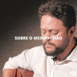 Album cover of Sobre o Mesmo Chão