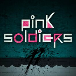 Album cover of Pink Soldiers