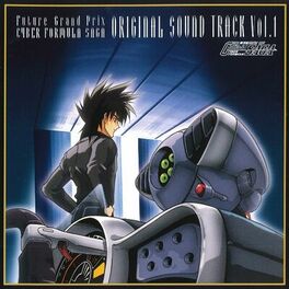 Album cover of Future Gpx Cyber Formula Saga (Original Motion Picture Soundtrack Vol.1)