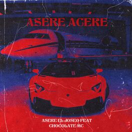 Album cover of Asere Acere (feat. Chocolate MC)