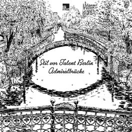 Album cover of Stil vor Talent Berlin: Admiralbrücke