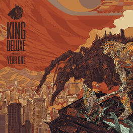 Album cover of King Deluxe Presents: Year One