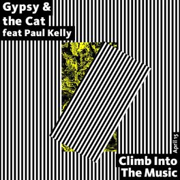Album cover of Climb into the Music (feat. Paul Kelly)