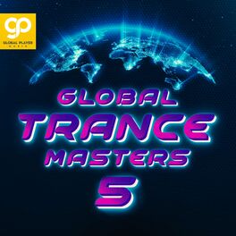 Album cover of Global Trance Masters, Vol. 5