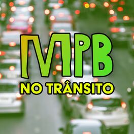 Album cover of MPB No Trânsito