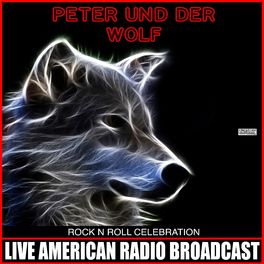Album cover of Peter Und Der Wolf Rock N Roll Celebration