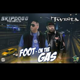 Album cover of FOOT ON THE GAS (feat. TWISTA)