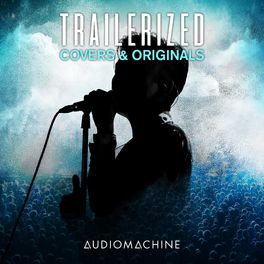 Album cover of Trailerized: Covers and Originals