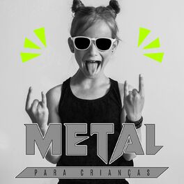 Album cover of Metal Para Crianças