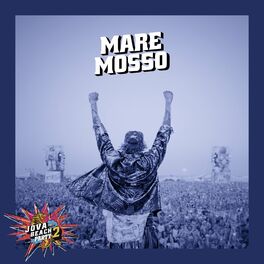 Album cover of JOVA BEACH PARTY: MARE MOSSO