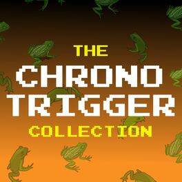 Album cover of The Chrono Trigger Collection