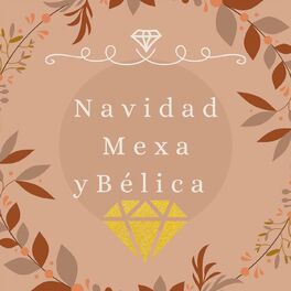 Album cover of Navidad Mexa y Bélica