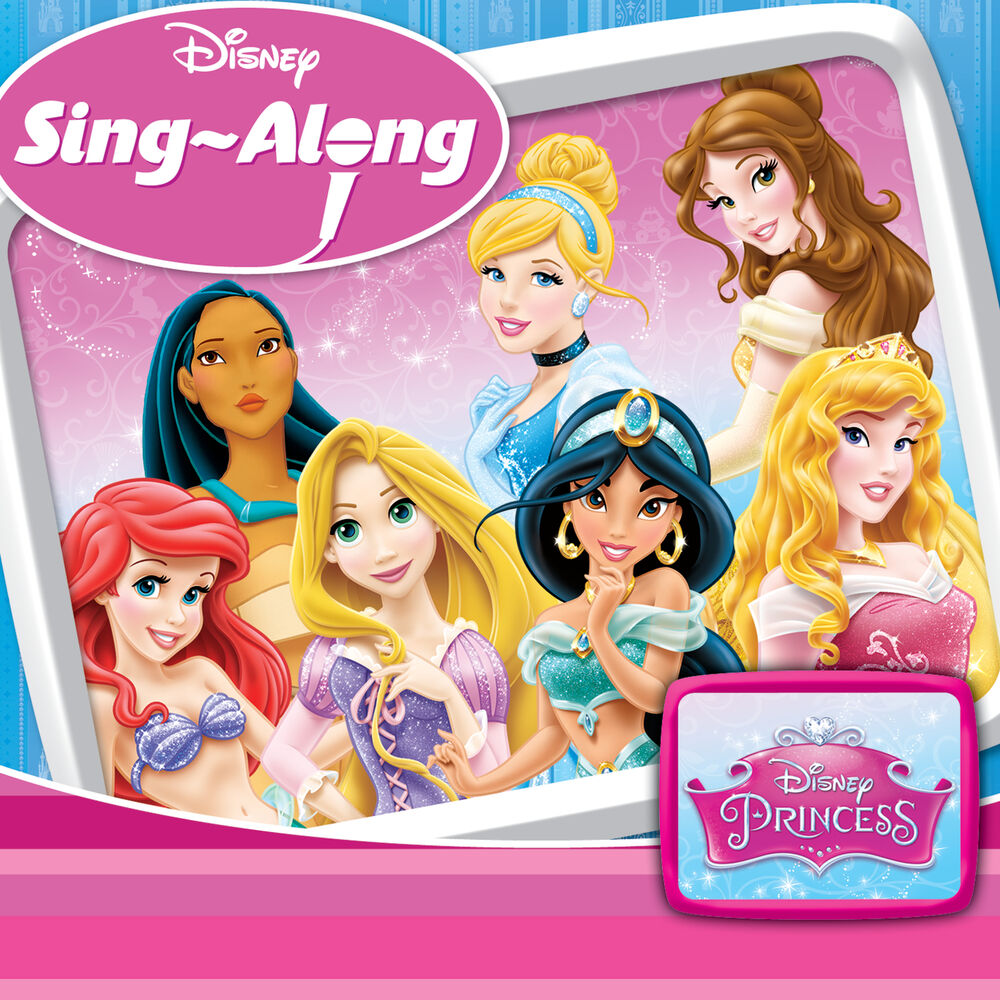 Английские песни принцесс. Песни принцесс Диснея. Принцесса поет. Princess Sing. Disney Sing along Songs 1/2.
