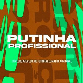 Album cover of Putinha Profissional