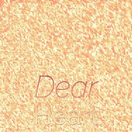 Album cover of Dear Heart
