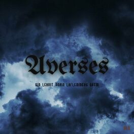 Album cover of Averses (feat. Le Huit, Brain, La Flemme OG & G$tM)