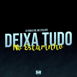 Album cover of Deixa Tudo no Escurinho