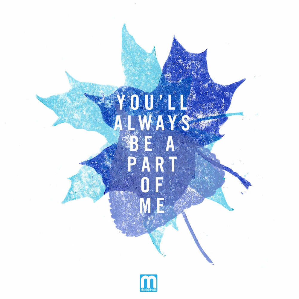 And i ll be there always. Etherwood. part of me. artist: etherwood. you&#039;ll always be just a little bit mine....