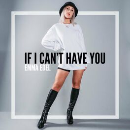Album cover of If I Can't Have You