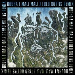 Album cover of Douha (Mali Mali) (Theo Kottis Remix)