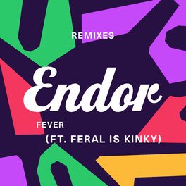Album cover of Fever (feat. FERAL is KINKY) [Remix EP]