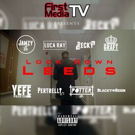 Album cover of Lock Down Leeds (feat. Jamzy, Luca Ray, Recky, Graft, Yefe, Pertrelli, Potter & Blacxy Reign)