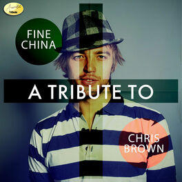 Album cover of Fine China - A Tribute to Chris Brown